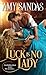Luck Is No Lady (Fallen Ladies, #1)