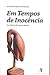 Em tempos de inocência - Diário da Guiné-Bissau (Portuguese Edition)