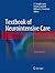Textbook of Neurointensive Care