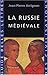 La Russie médiévale