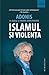 Islamul si violenţa by Adonis