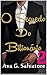 O Segredo Do Bilionário (Paixão Ardente Livro 2) (Portuguese Edition)