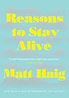 Reasons to Stay Alive