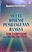 Multidimensi Pembangunan Bangsa: Etos Nasionalisme dan Negara Kesatuan