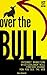 Over The Bull: Internet Mar...