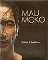 Mau Moko by Ngahuia Te Awekotuku