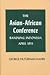 The Asian-African Conference, Bandung, Indonesia, April 1955