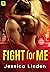 Fight for Me (Fight for Me,...