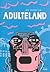 Adulteland