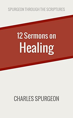 Twelve Sermons on Healing