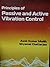 Principles Of Passive And Active Vibration Control