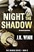 Night of the Shadow (Shadow...