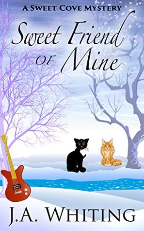 Sweet Friend of Mine (Sweet Cove Mystery #8)