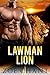 Lawman Lion (Cedar Hills Lions, #1) by Zoe Chant