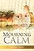 Mourning Calm