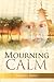 Mourning Calm