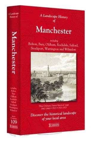 A Landscape History of Manchester (1842-1925) - LH3-109: Three Historical Ordnance Survey Maps