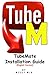 TubeMate Installation Guide...