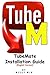 TubeMate Installation Guide by Wizzy Wig