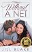 Without a Net (The Santa Monica Trilogy)