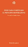 Il principio disperazione. Tre studi su Günther Anders