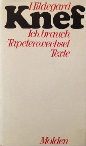 Ich brauch' Tapetenwechsel: Texte (Hardcover)