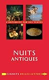 Nuits Antiques (Signets Belles Lettres) (French Edition)