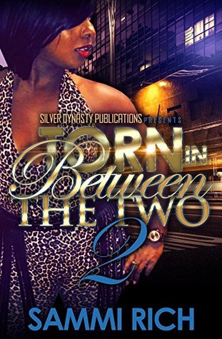 Torn Between the Two 2 (Kindle Edition)