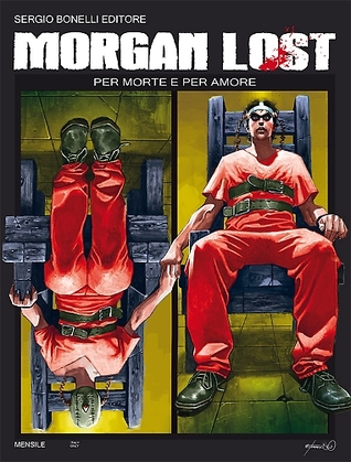 Morgan Lost n. 8: Per morte e per amore (Mass Market Paperback)