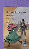 Un cuento de amor en mayo