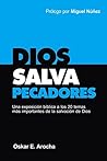 Dios Salva Pecado...