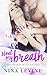Steal My Breath (Elixir, #1)