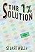 The 1 % Solution: A Mystic'...