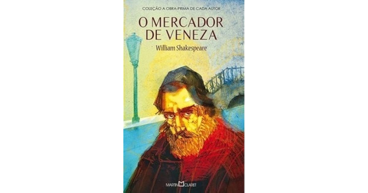 O Mercador de Veneza by William Shakespeare