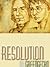 Resolution (Resonance, #3)