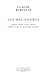 Les Mal Nommés. Duras, Leiris, Calet, Bove, Perec, Gary et quelques autres (LIB DU .XXI. S.) (French Edition)