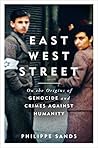 East West Street by Philippe Sands