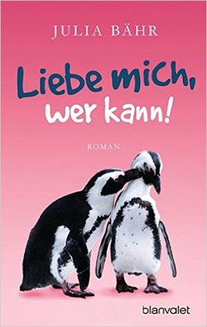 Liebe mich, wer kann!