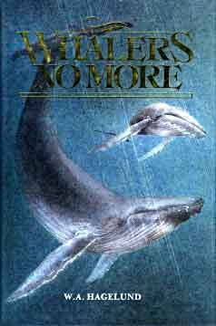 Whalers No More (Unknown Binding)