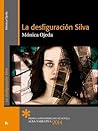 La desfiguración Silva