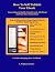 How To Self Publish Your Ebook: Succeeding on Kindle, Smashwords, Clickbank, and Your Own Ebook Store