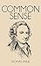 Common Sense by Thomas Paine