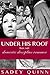 Under His Roof Box Set: A D...
