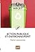 Action publique et environnement by Pierre Lascoumes