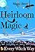 Every Witch Way (Heirloom M...
