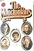 The Monctonians Vol. 2 : Scamps, Scholars and Politicians
