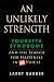 An Unlikely Strength: Toure...
