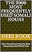 The 2000 Most Frequently Used Somali Nouns: Save Time By Learning the Most Frequently Used Words First