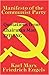 Manifesto of the Communist Party - Quotations from Chairman Mao Zedong: The Alpha and Omega of Communism