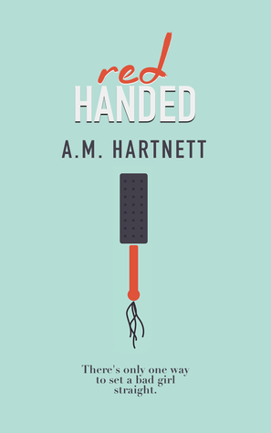Red Handed (Kindle Edition)